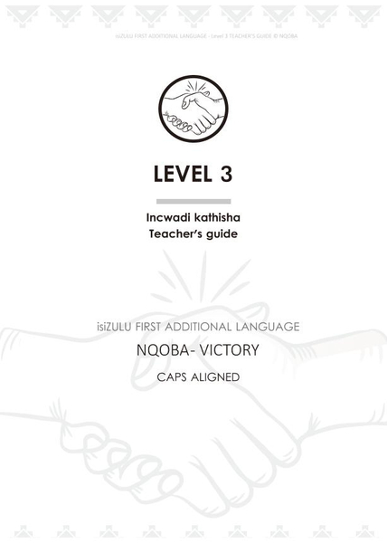 isiZULU FIRST ADDITIONAL LANGUAGE LEVEL-3 teacher guide