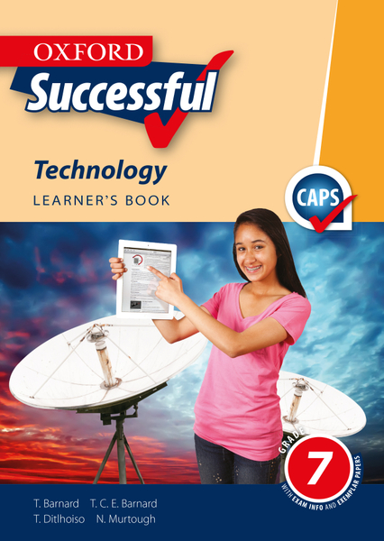 Oxford Successful Technology Grade 7 Learner's Book