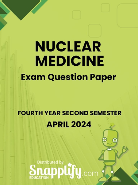 Nuclear Medicine Fourth Year April 2024