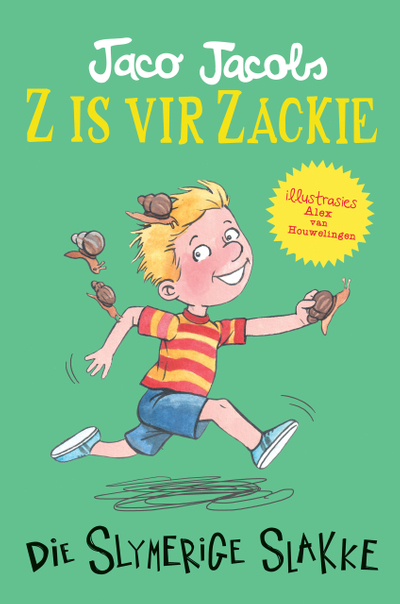 Z is vir Zackie: Die slymerige slakke