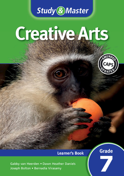 Study & Master Creative Arts Grade 7 Learner's Book (1 year) Adobe Edition