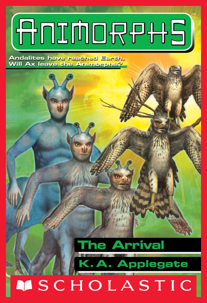 The Arrival (Animorphs #38)
