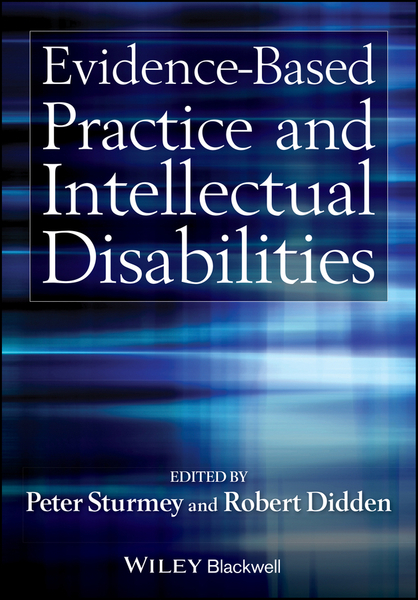 Evidence-Based Practice and Intellectual Disabilities