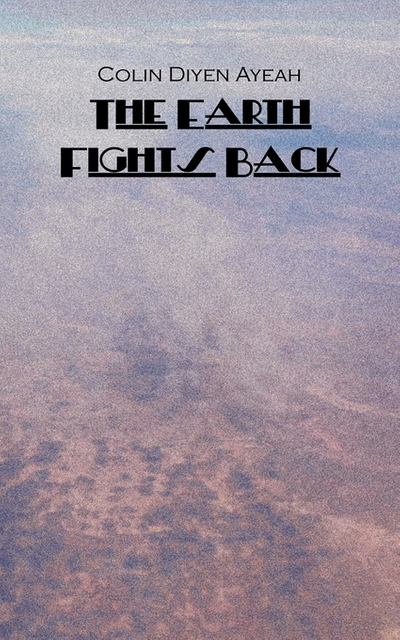 Diyen: The Earth Fights Back