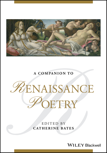 COMPANION TO RENAISSANCE POETRY