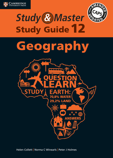 Study & Master Geography Grade 12 Study Guide