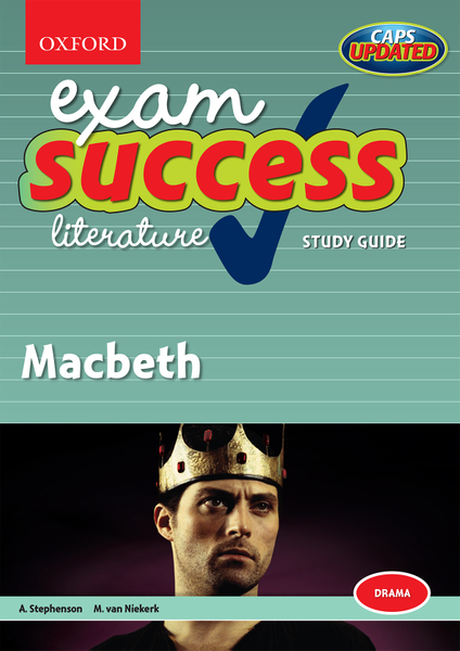 Exam Success literature study guide: Macbeth