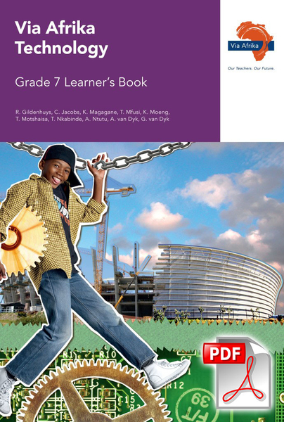 eBook (ePDF): Via Afrika Technology Grade 7 Learner's Book