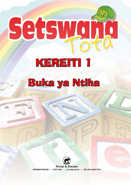 E SETSWANA TOTA PHONIC PROGRAMME GRADE 1 WORKBOOK 1