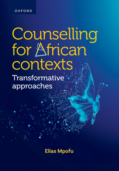Counselling for African contexts: Transformative approaches (LIB)