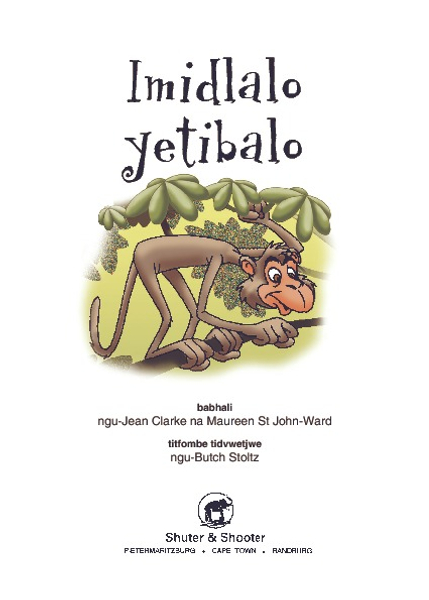 E ASICHUBEKELENI EMBILI SERIES: LEVEL 1 BOOK 2: IMIDLALO YEK