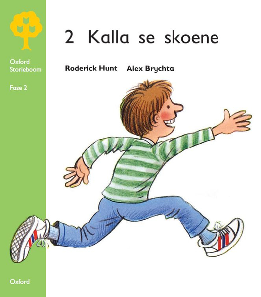 Oxford Storieboom: Kalla se skoene