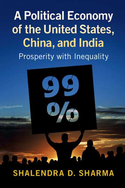A Political Economy of the United States, China, and India