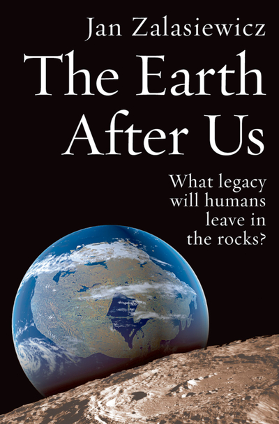 The Earth After Us