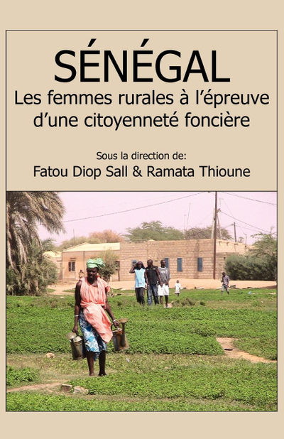 Senegal: Les femmes rurales a l�epreuve d�une citoyennete fonciere