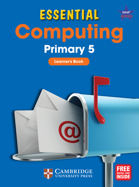 Essential Computing Primary 5 Learner's Book