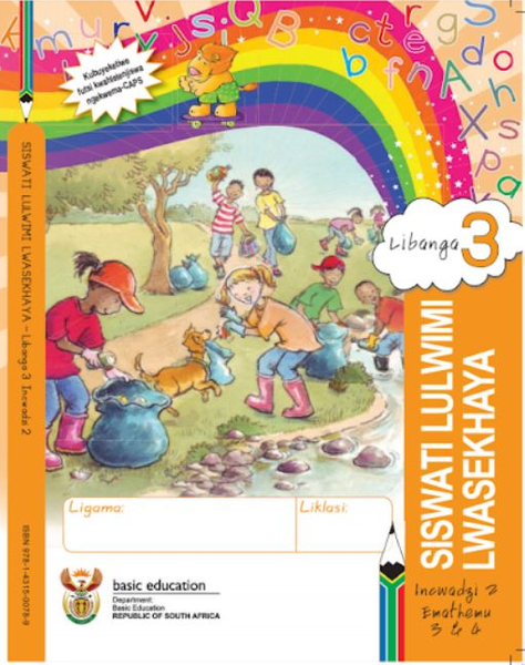 Grade 3 Literacy - Home Language SiSwati Book 2