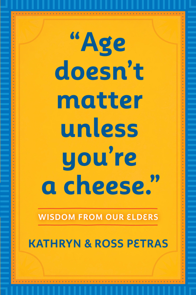 Age Doesn't Matter Unless You're a Cheese