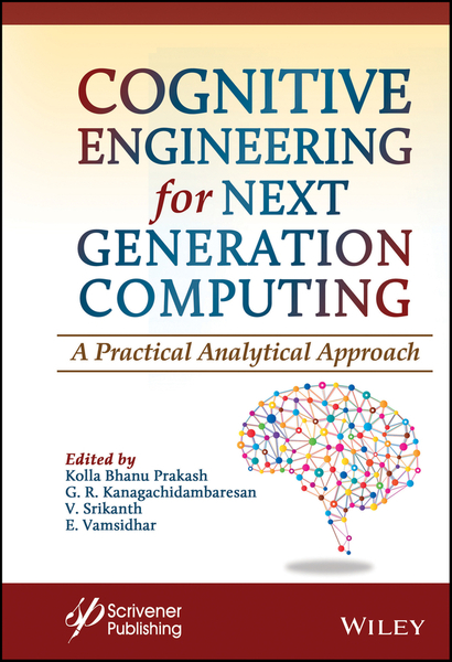Cognitive Engineering for Next Generation Computing