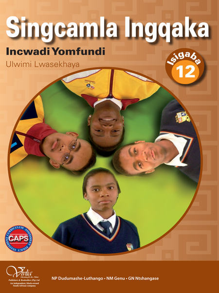 Singcamla Ingqaka Grade 12 Learner's Book