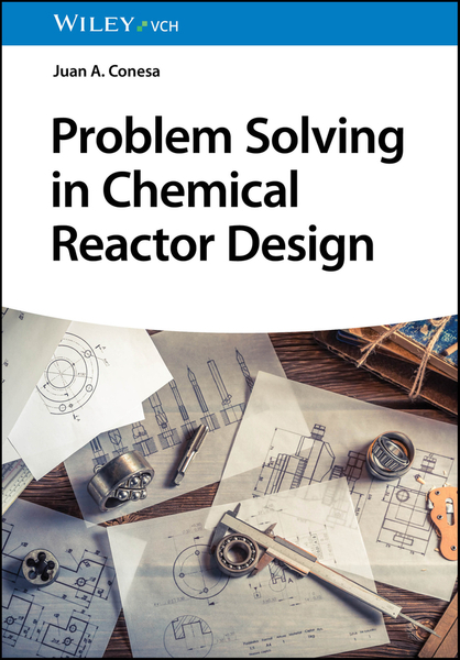 Problem Solving in Chemical Reactor Design – DC eBOOKS