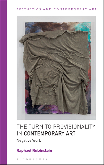 The Turn to Provisionality in Contemporary Art