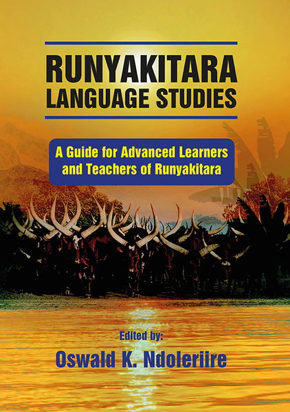 Runyakitara of language studies
