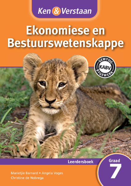 Ken & Verstaan Ekonomiese en Bestuurswetenskappe Graad 7 Leerdersboek (1 year) Adobe Edition