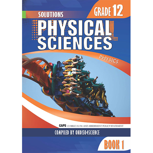 Physical Science Gr 12 Book 1 Solution