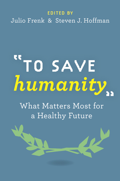 To Save Humanity