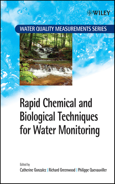 Rapid Chemical and Biological Techniques for Water Monitoring