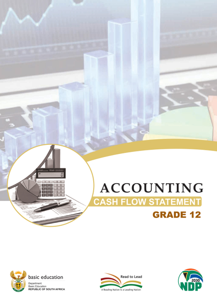 Study Guide Accounting Cash Flow Statement Grade 12 CAPS