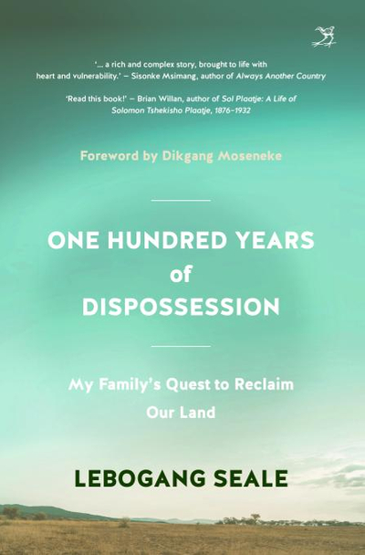 One Hundred Years of Dispossession: My familyęs quest to reclaim our land