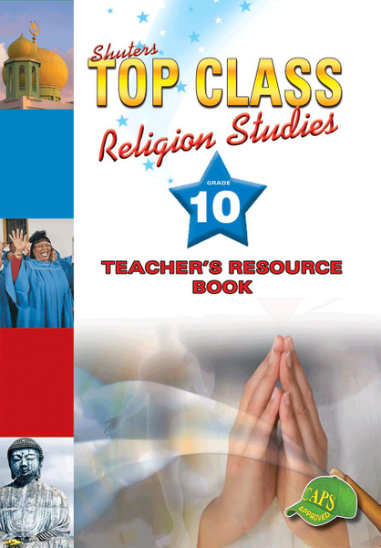 Top Class Religion Studies Grade 10 Teacher's Resource Lifetime License