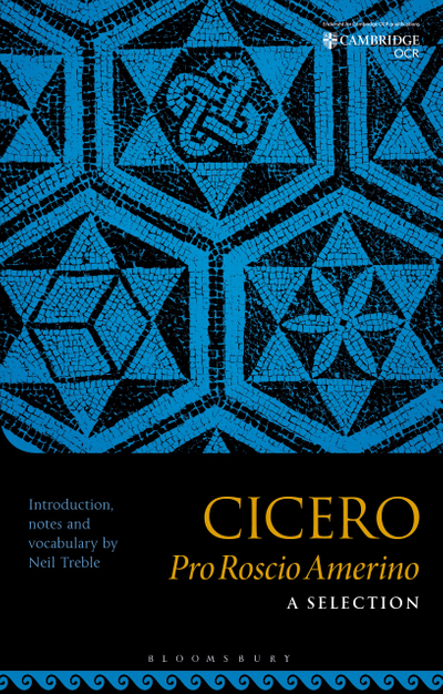 Cicero Pro Roscio Amerino: A Selection