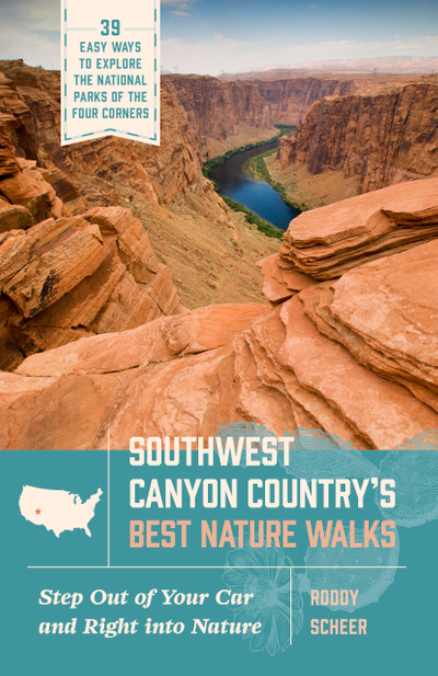 Southwest Canyon Country’s Best Nature Walks