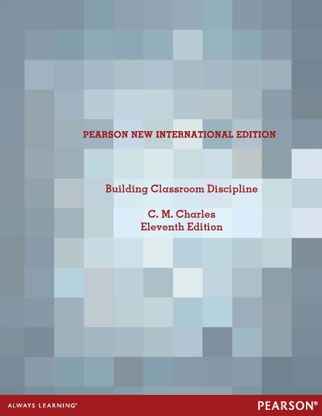 BUILDING CLASSROOM DISCIPLINE PEARSON NEW INTERNATIONAL EDITION