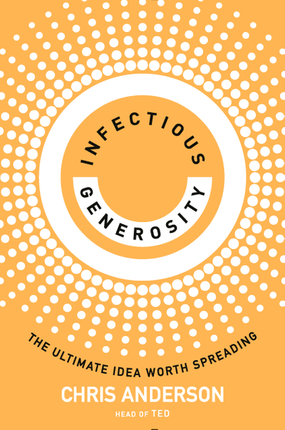 Infectious Generosity