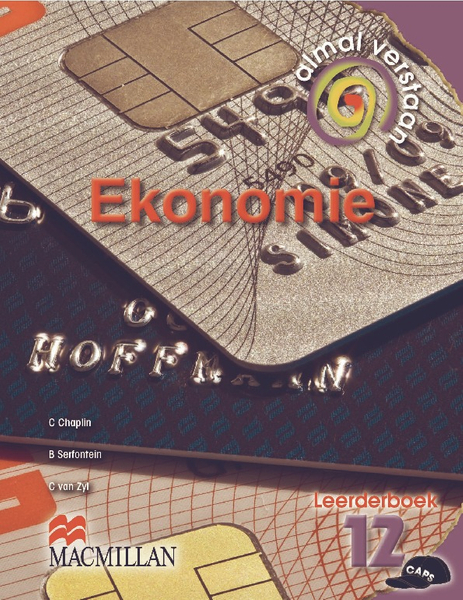 Almal Verstaan Ekonomie Graad 12 Leerderboek