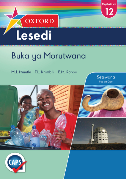 Oxford Lesedi Grade 12 Learner's Book Setswana (1-Year)