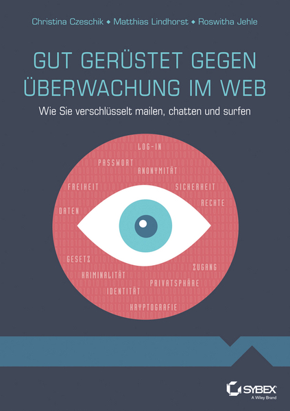 Gut gerüstet gegen Überwachung im Web