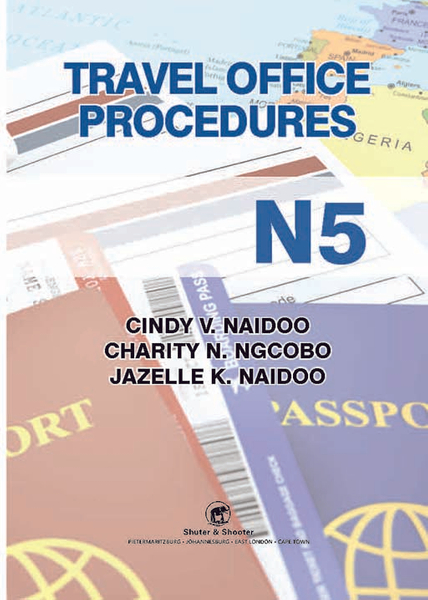 SHUTERS TRAVEL OFFICE PROCEDURES N5 STUDENT TEXTBOOK