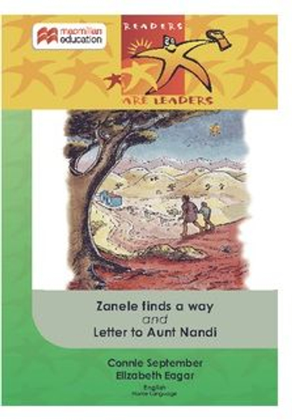 Readers Are Leaders (Home Language) Grade 4: Zanele Finds A Way