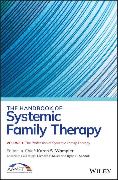 The Handbook of Systemic Family Therapy, The Profession of Systemic Family Therapy
