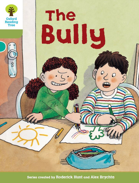 Oxford Reading Tree: The Bully