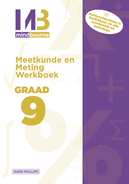 MINDBOURNE MEETKUNDE EN METING E-WERKBOEK GRAAD 9