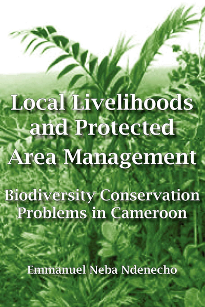 Local Livelihoods and Protected Area Management