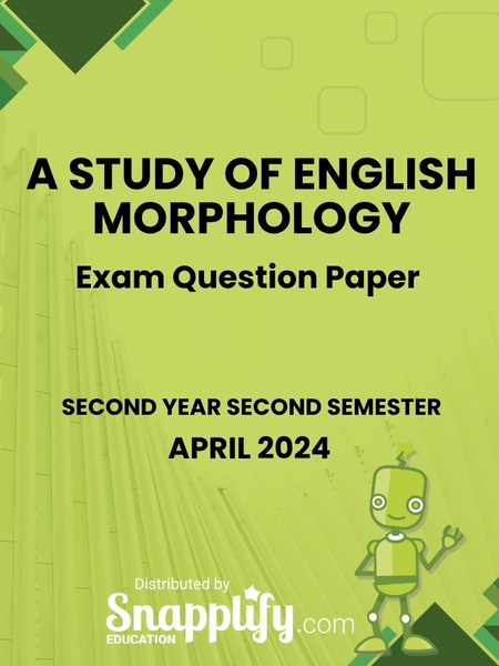 A Study Of English Morphology Second Year April 2024