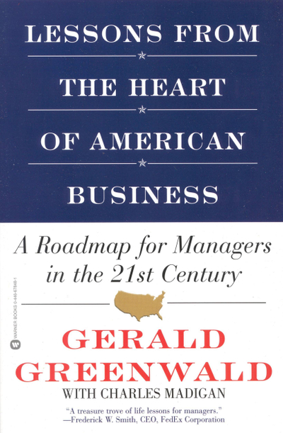 Lessons from the Heart of American Business