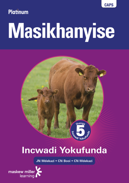 Platinum Masikhanyise (IsiXhosa Home Language) Grade 5 Reader ePDF (1-year licence)